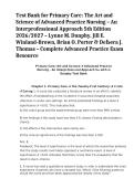 Test Bank Primary Care&colon; The Art and Science of Advanced Practice Nursing 5th Edition 2026&sol;2027 ISBN 9780323856912 Lynne M&period; Dunphy Jill E&period; Winland Brown Brian O&period; Porter Debera J&period; Thomas Complete Advanced Practice Exam Resource A&plus;