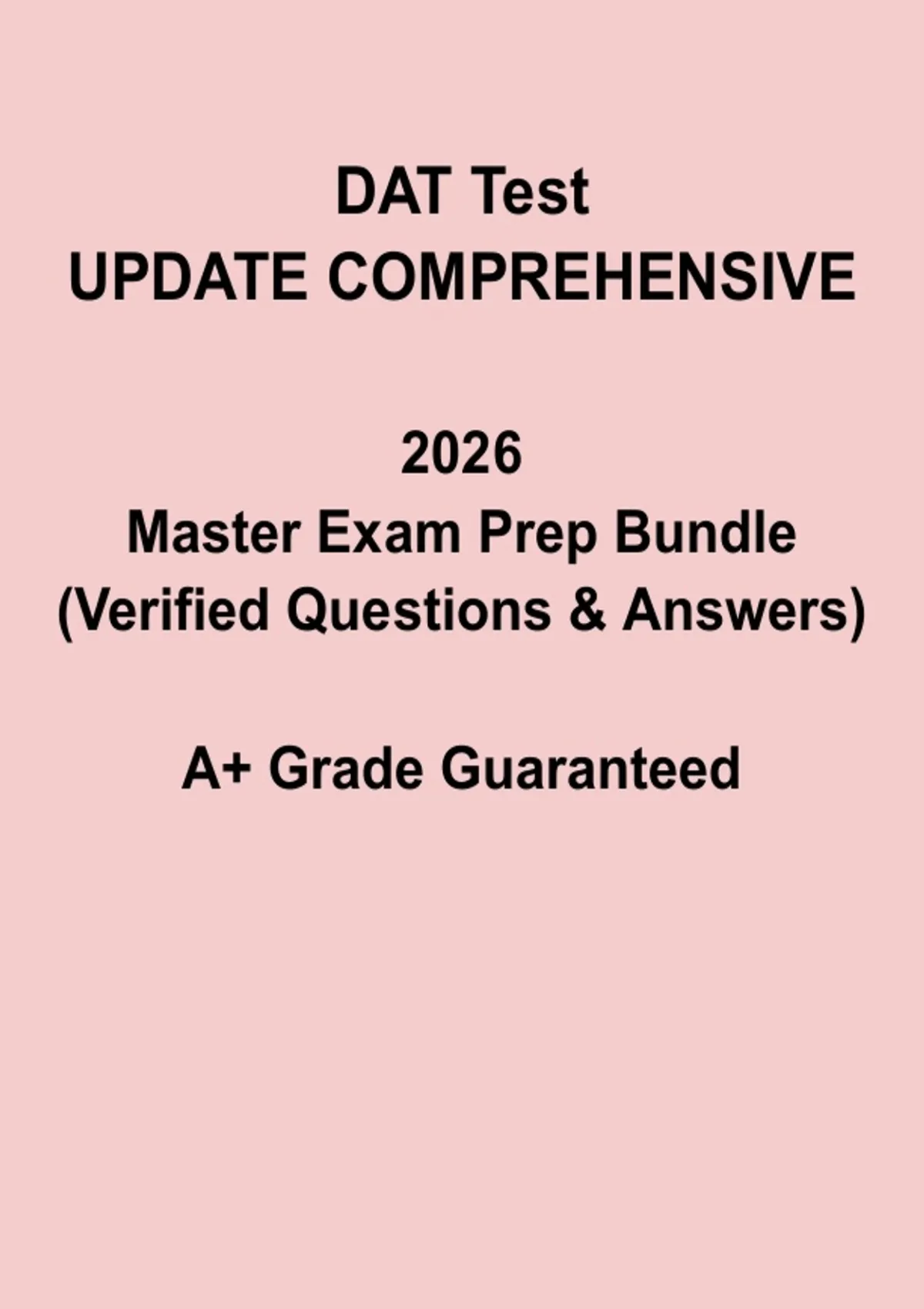 DAT Test 2026 Update | Comprehensive Questions & Verified Answers - DAT ...