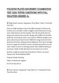 POLESTAR PILATES MOVEMENT EXAMINATION TEST 2026 TESTED QUESTIONS WITH FULL SOLUTION GRADED A&plus;