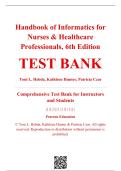 Test Bank for Handbook of Informatics for Nurses & Healthcare Professionals &lpar;6th Edition&rpar; by Toni L&period; Hebda&comma; Kathleen Hunter&comma; and Patricia Czar