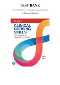 Test Bank for Clinical Nursing Skills&colon; A Concept-Based Approach 4th Edition by Pearson Education&comma; Chapter 1-16 &vert; All Chapters