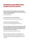 US Healthcare system Midterm Exam Questions and Correct Answers