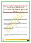 PN3006&colon; INTRAVENOUS THERAPY AND BLOOD TRANSFUSION EXAM QUESTIONS AND ANSWERS 100&percnt; PASS 2026&sol;2027