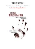 Test Bank for Criminal Investigation&colon; Basic Perspectives 13th Edition by Charles Lushbaugh&comma; Paul Weston&comma; Chapter 1-18 &vert; All Chapters 