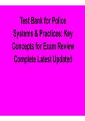 Test Bank for Police Systems & Practices &ndash; Key Concepts for Exam Review &vert; Complete Latest Updated