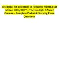 Test Bank &mdash; Essentials of Pediatric Nursing &vert; Theresa Kyle & Susan Carman &vert; 5th Edition &vert; ISBN 9781975148034 &vert; Complete All Chapters &vert; Verified Q&A