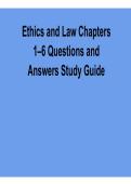 Ethics and Law Chapters 1&ndash;6 Questions and Answers Study Guide with Solution 2025&sol; 2026