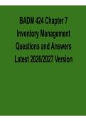 BADM 424 Chapter 7 Inventory Management Questions and Answers Latest Version with Solution 2026&ndash;2027