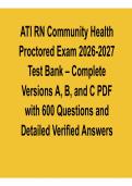 ATI RN Community Health Proctored Exam Test Bank Complete Versions A B C PDF with Solution 2026&ndash;2027