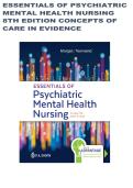 Essentials of Psychiatric Mental Health Nursing&colon; Concepts of Care in Evidence-Based Practice 8th Edition by Karyn I&period; Morgan RN MSN APRN-CNS &lpar;Author&rpar;