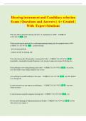 Hearing instrument and Candidacy selection  Exam &vert; Questions and Answers &vert; A&plus; Graded &vert;  With  Expert Solutions 