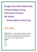 Nursing TestBank2026&colon; Dosage Calculations Made Easy 8th Ed Test Bank &vert; Gloria Craig MCQs &vert; Dimensional Analysis Practice