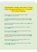 Food Handler Training - Riverside&comma; CA Final  Exam &vert; Questions and Answers &vert; A&plus; Graded &vert;  With  Expert Solutions