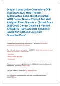 Oregon Construction Contractors CCB  Test Exam 2026  MOST Recent  Tested&comma;Actual Exam Questions &lpar;2026&rpar;    WITH Recent Newest Verified And Well  Analyzed Exam Questions  &lpar;Actual Exam   2026-2027&rpar; Correct Detailed & Verified   ANSWERS &lpar;100&percnt; Accurate Solution