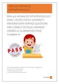MSN 570 ADVANCED PATHOPHYSIOLOGY  EXAM  UNITED STATES UNIVERSITY  MIDTERM EXAM VERIFIED QUESTIONS  AND CORRECT DETAILED ANSWERS  GRADED A&plus; GUARANTEED PASS&vert;  Complete A&plus;  