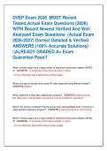 DVEP Exam 2026  MOST Recent  Tested&comma;Actual Exam Questions &lpar;2026&rpar;  WITH Recent Newest Verified And Well  Analyzed Exam Questions  &lpar;Actual Exam  2026-2027&rpar; Correct Detailed & Verified  ANSWERS &lpar;100&percnt; Accurate Solutions&rpar;  &vert;&vert;ALREADY GRADED A&plus; Exam  Guarantee P