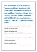 PTA Board Exam 2026  MOST Recent   Tested&comma;Actual Exam Questions &lpar;2026&rpar;   WITH Recent Newest Verified And Well   Analyzed Exam Questions  &lpar;Actual Exam   2026-2027&rpar; Correct Detailed & Verified   ANSWERS &lpar;100&percnt; Accurate Solutions&rpar;   ALREADY GRADED A&plus;&vert;&vert;Exam Gu