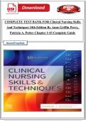 Test Bank for Clinical Nursing Skills and Techniques&comma; 10th Edition by Anne Griffin Perry & Patricia A&period; Potter &vert; Chapters 1&ndash;43 Complete Guide with Answers and Rationales