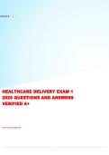 HEALTHCARE DELIVERY EXAM 1 2026 QUESTIONS AND ANSWERS VERIFIED A&plus;