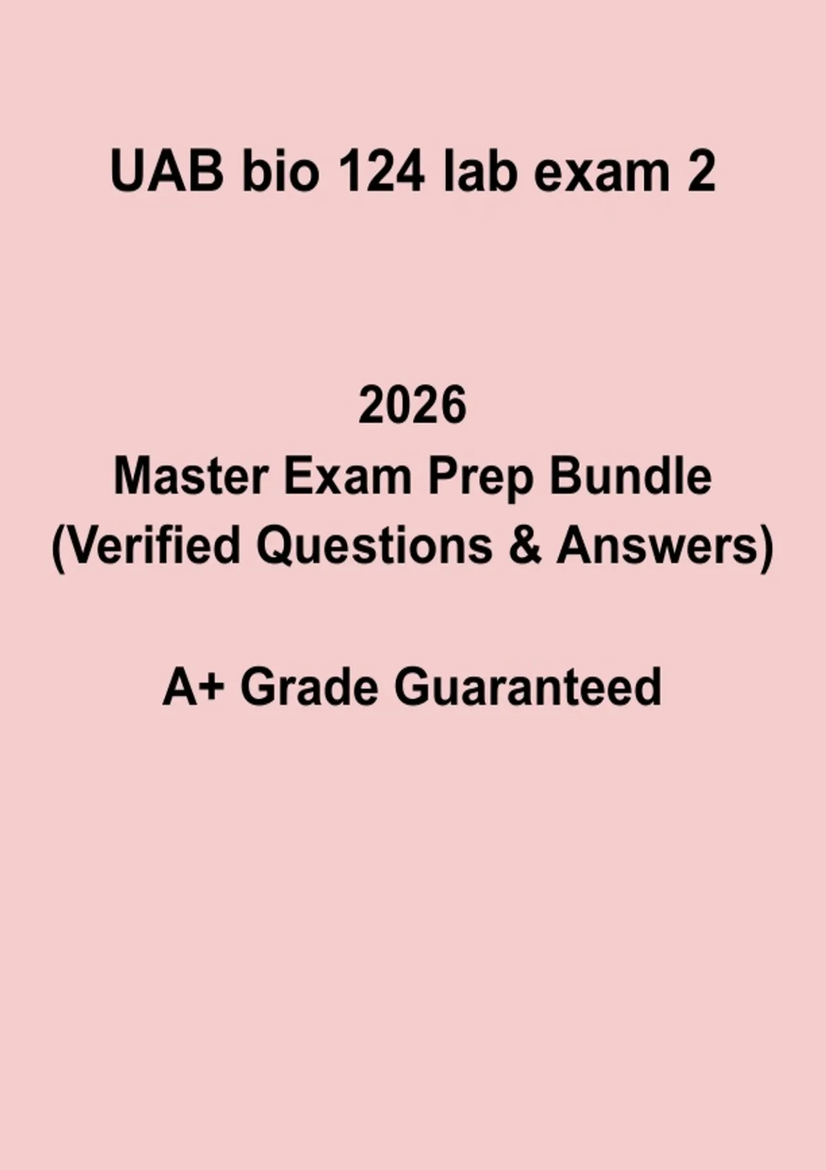 UAB Bio 124 Lab Exam 2 Study Guide | Biology Lab Prep 2026 - Biology ...