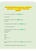 NUR 206 Fluid & Electrolytes Exam &vert; Questions and Answers &vert; A&plus; Graded &vert; With Expert Solutions