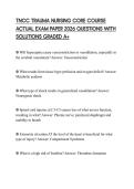TNCC TRAUMA NURSING CORE COURSE ACTUAL EXAM PAPER 2026 QUESTIONS WITH SOLUTIONS GRADED A&plus;