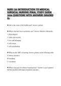 NURS 120 INTRODUCTION TO MEDICAL SURGICAL NURSING FINAL STUDY GUIDE 2026 QUESTIONS WITH ANSWERS GRADED A&plus;