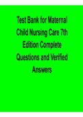 Test Bank for Maternal Child Nursing Care 7th Edition Complete Questions & Verified Answers 2026 Update