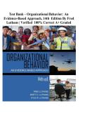 Test Bank - Organizational Behavior&colon; An Evidence-Based Approach 14th Edition by Luthans&comma; All 14 Chapters Covered&comma; Verified Latest Edition