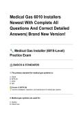 Medical Gas 6010 Installers Newest With Complete All Questions And Correct Detailed Answers&lowbar; Brand New Version&excl;&period;pdf