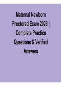 Maternal-Newborn Proctored Exam 2026 Complete Practice Questions & Verified Answers