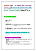 Comprehensive Postoperative Ostomy Care Case Study&colon; Miguel Flores &ndash; Adult Health II &lpar;NR 325&rpar; &vert; Assessment&comma; Management&comma; Patient Education&comma; and Evidence-Based Nursing Interventions