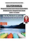 SOLUTION MANUAL for Managerial Accounting Tools for Business Decision Making 9th Edition by Jerry J&period; Weygandt&comma; Paul D&period; Kimmel All Chapters 1 - 14&comma; Complete