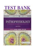 Test Bank for Pathophysiology The Biologic Basis for Disease in Adults and Children 8th Edition By Sue Huether&comma; Kathryn McCance Chapter 1-50 Complete Guide A&plus;