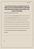 Texas Physical Therapy Jurisprudence Exam &lpar;TX JAM&rpar; Exam ACTUAL EXAM COMPLETE QUESTIONS AND DETAILED SOLUTIONS LATEST UPDATE THIS YEAR-JUST RELEASED