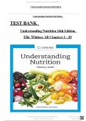 Test Bank  for UNDERSTANDING NUTRITION &lpar;17th Edition&comma; 2025&rpar; by Whitney&comma; Rolfes & Maier &vert; ISBN 9780357974278 &vert; Complete Chapters 1&ndash;20