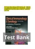 TEST BANK FOR CLINICAL IMMUNOLOGY AND LABORATORY DORRESTEYNmi PERSPECTIVE&comma;mi 5THmi EDITION&comma;  SEROLOG  CHRISTIN  STEVENS&comma;LINDAE&period; CHAPTERS 
