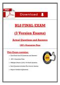 BLS FINAL EXAM  &lpar;3 Version Exams&rpar;  Actual Questions and Answers   100&percnt; Guarantee Pass   