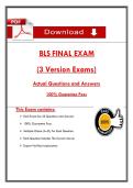BLS FINAL EXAM  &lpar;3 Version Exams&rpar;  Actual Questions and Answers   100&percnt; Guarantee Pass 