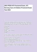 2023 PEDS ATI Proctored Exam&comma; ATI Nursing Care of Children Proctored Exam Test 2024
