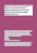 Wgu d514 analytical methods of health care leaders test &sol; analytical methods of healthcare leaders wgu d514 test exam questions and correct answers &lpar;latest updated version &rpar; new