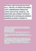 VATI Green Light Comprehensive forms A&comma;B&comma;C &sol; VIRTUAL ATI PREDICTOR GREEN LIGHT COMPREHESIVE PREDICTOR LATEST 2025 ACTUAL EXAM ALL 180 QUESTIONS AND CORRECT DETAILED ANSWERS WITH RATIONALES &lpar;VERIFIED ANSWERS&rpar; &vert;ALREADY GRADED A&plus;