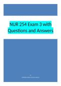 NUR 254 Exam 3 with Questions and Answers