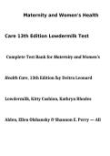 Test Bank Maternity and Women's Health Care 13th Edition by Lowdermilk&comma; Cashion&comma; Alden&comma; Olshansky & Perry ISBN 9780323776712 2026 Complete Questions and Answers for Exam Preparation
