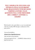 WGU C458 HEALTH&comma; WELLNESS AND  FITNESS PA FINAL EXAM 2026&sol;2027  BANK 500 QUESTIONS WITH DETAILED  VERIFIED ANSWERS &sol; EXAM  QUESTIONS WILL COME FROM HERE  &lpar;100&percnt; CORRECT ANSWERS&sol; A&plus;  GRADED 