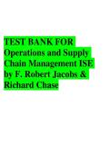 Operations and Supply Chain Management 17th Edition by F&period; Robert Jacobs Test Bank &vert;ISBN&colon; 9781266271007&vert; Guide A&plus;