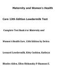 Test Bank Maternity and Women's Health Care 13th Edition by Lowdermilk&comma; Cashion&comma; Alden&comma; Olshansky & Perry ISBN 9780323776712 2026 Complete Questions and Answers for Exam Preparation