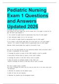 Pediatric Nursing Exam 1 Questions and Answers Updated 2026