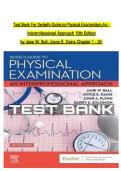 Test Bank for Seidel's Guide to Physical Examination 10th Edition by Ball&comma; Dains&comma; Flynn&comma; Solomon&comma; and Stewart &lpar;STUVIA&rpar;