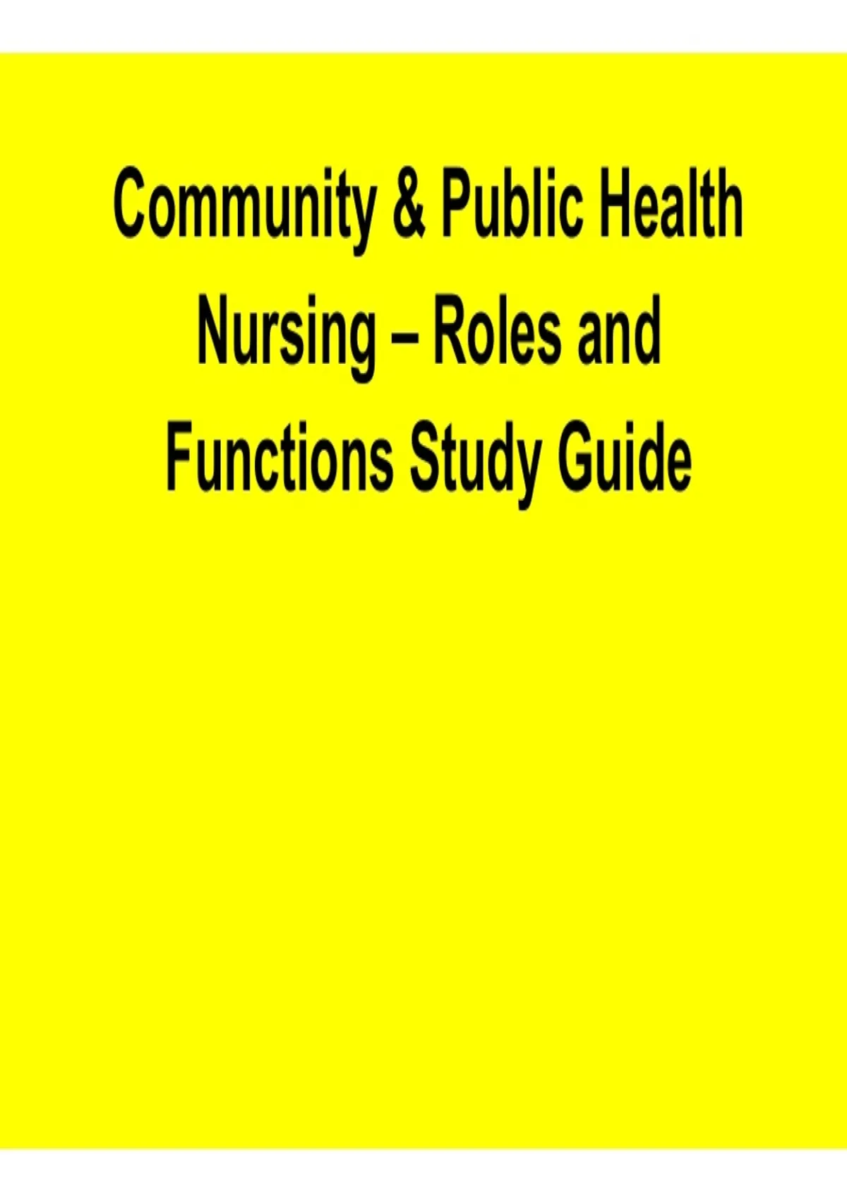 Community & Public Health Nursing – Roles and Functions Study Guide ...